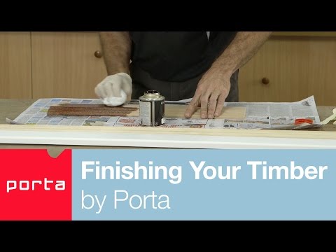 Finishing Your Timber by Porta